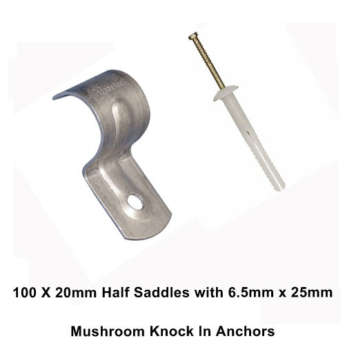 100 x 20mm Half Saddle with 6.5mm x 25mm Mushroom Knock In Anchor for Conduit